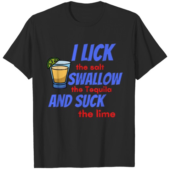 Discover I Lick I Swallow T-shirt