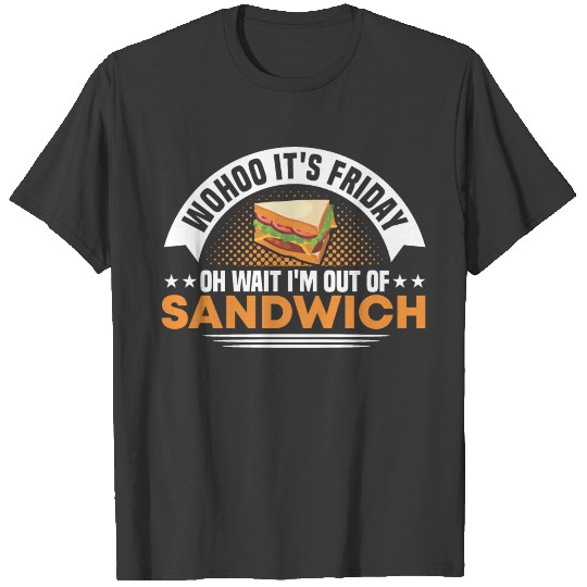 Sandwich Lover Sandwich Making Sandwiches gift T-shirt