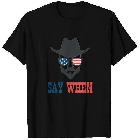 say when tombstone Cowboy Western USA T-shirt