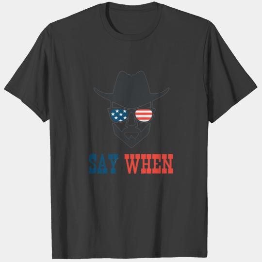 say when tombstone Cowboy Western USA T-shirt