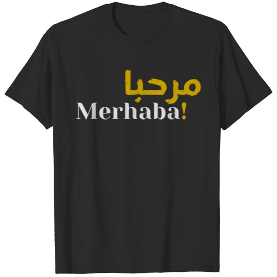 Discover Merhaba/ Peace/ Selam - Turkish Language T-shirt