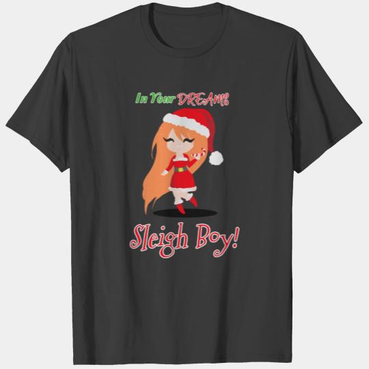 In Your Dreams Sleigh Boy Sexy Redhead Christmas T-shirt