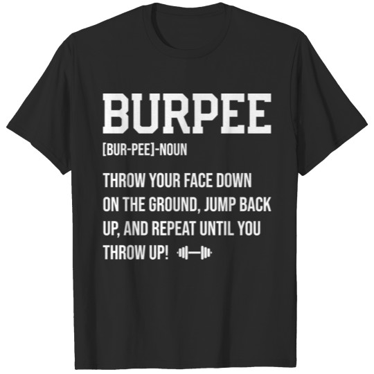 Discover Funny Burpee Definition T Shirt Men Women Gift T-shirt