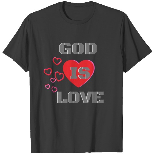 God is Love Art T-shirt