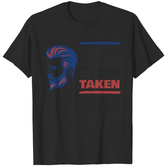 Discover Sorry This Beard Is Taken T-shirt