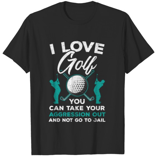 Discover I Love Golf Golfer Golfing Sport Golf Cart Par-tee T-shirt