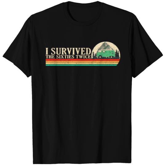 I Survived The Sixties 60S Twice T-shirt