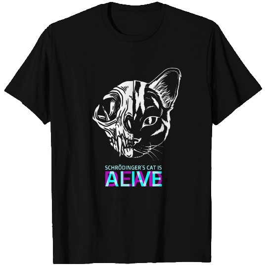 Physics Quantal Nerd Dead Alive Schrödinger Cat T-shirt