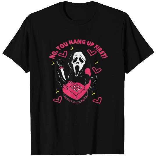 No You Hang Up First Funny Valentines Day Horror T-shirt