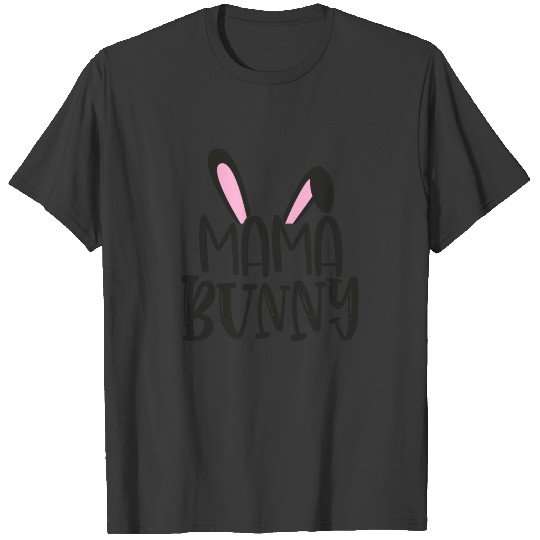 Matching Family Happy Easter Mama Bunny T-shirt