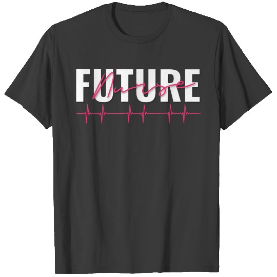 Future Nurse T-shirt