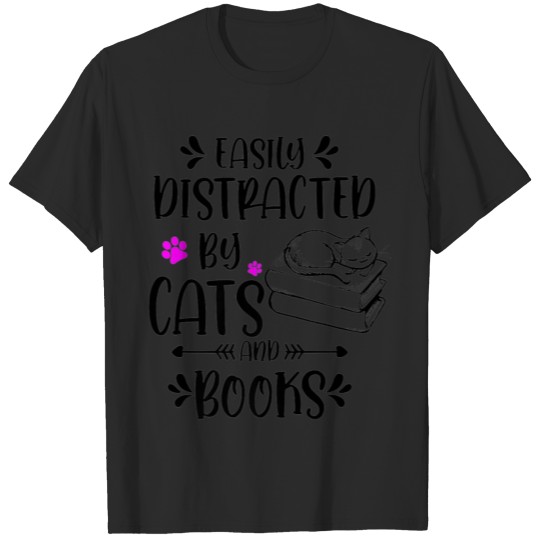 Discover Easily Distracted Cats And Books Funny Gift For T-shirt