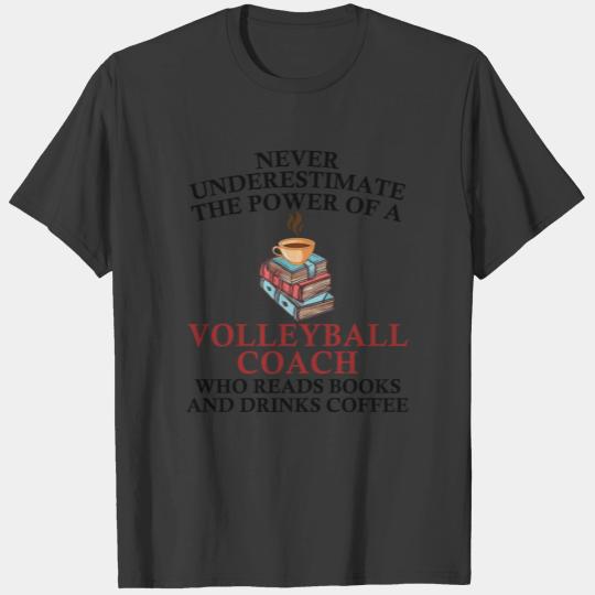 Volleyball Coach Reading Books And Coffee Lover T-shirt