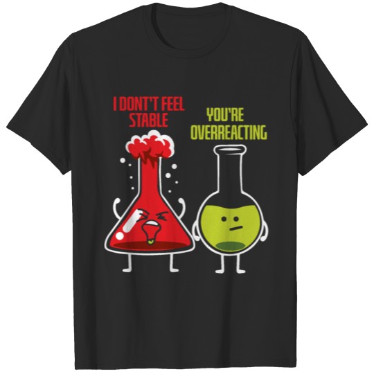 Discover Chemistry Scientist Chemist Teacher Lab Quote T-shirt