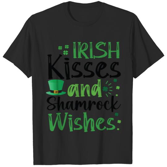 Discover Irish kisses and shamrock wishes T-shirt