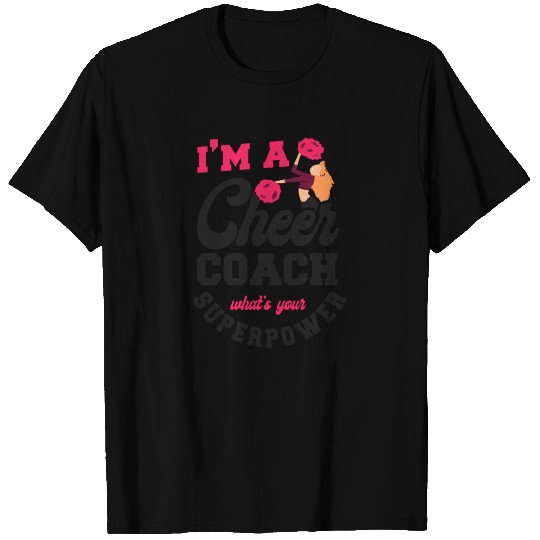 Cheer Cheerleading Coach I'M A T-shirt
