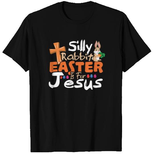 Easter For Jesus God Rabbit Happy Easter Sunday T-shirt