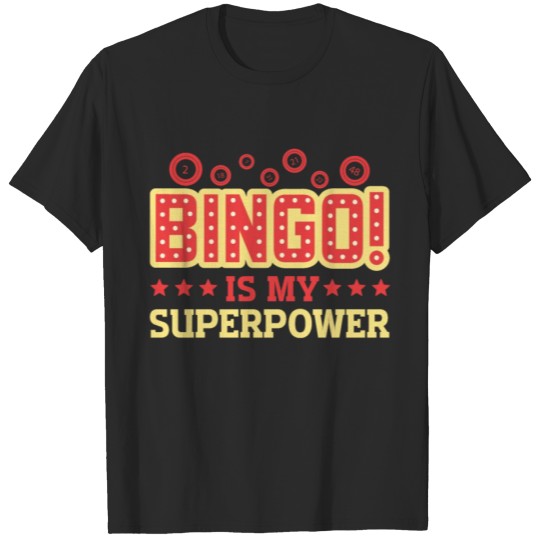 Discover Bingo Is My Superpower Funny Lucky T-shirt