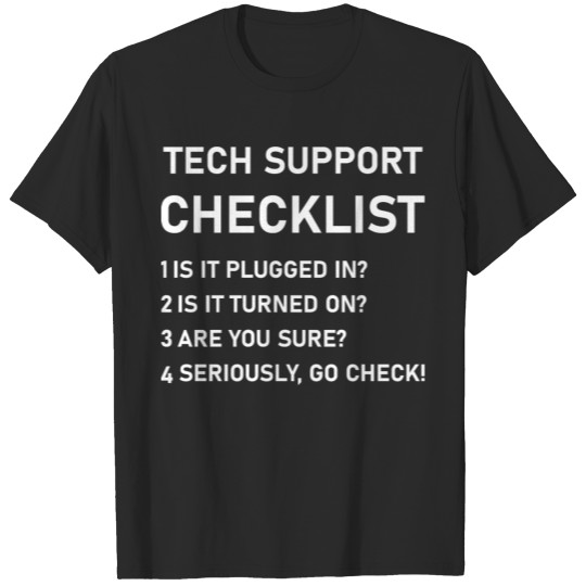 Discover Tech Support Checklist T-shirt