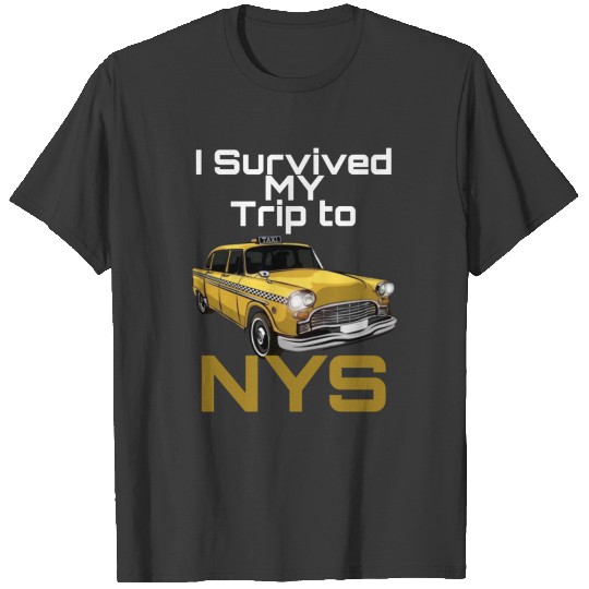 old car i survived my trip to nyc T-shirt