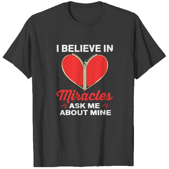Discover Heart Surgery I Believe In Miracles Bypass T-shirt