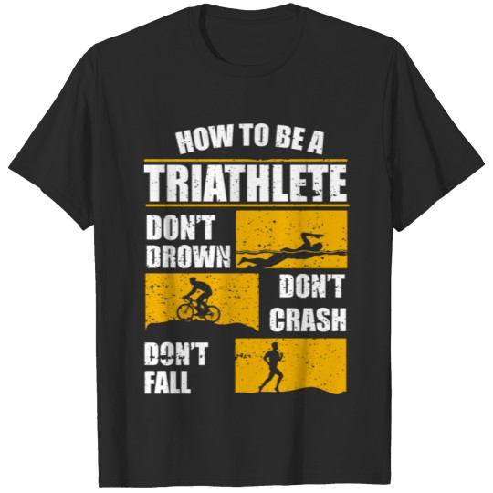 Discover Triathlon Training Triathlete Swimmer Cyclist T-shirt