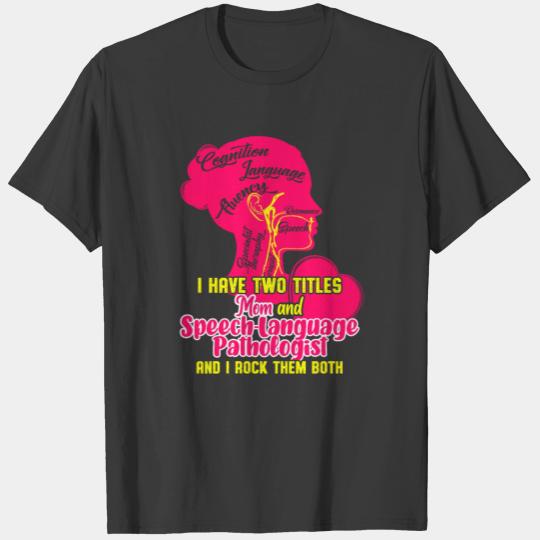 Speech Pathology Therapy Practicing Autism T-shirt