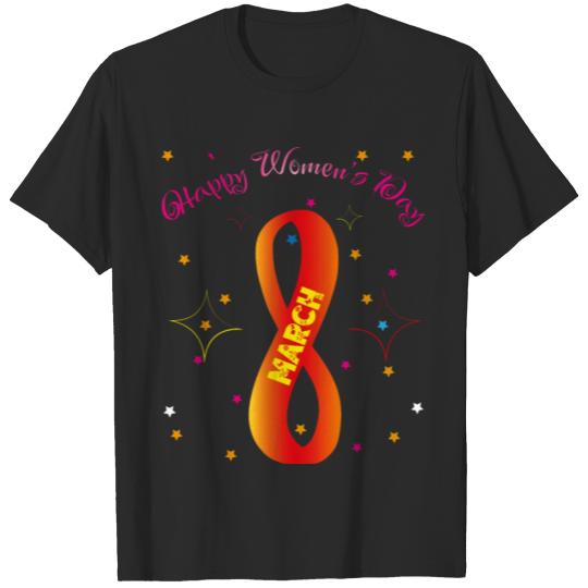 Discover Happy Women s Day March 8th T-shirt
