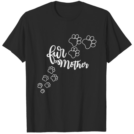 Discover Fur Mother Footprint T-shirt