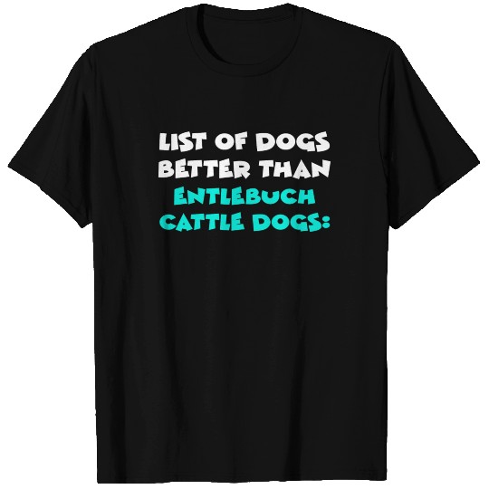 Entlebuch Cattle Dog T-shirt