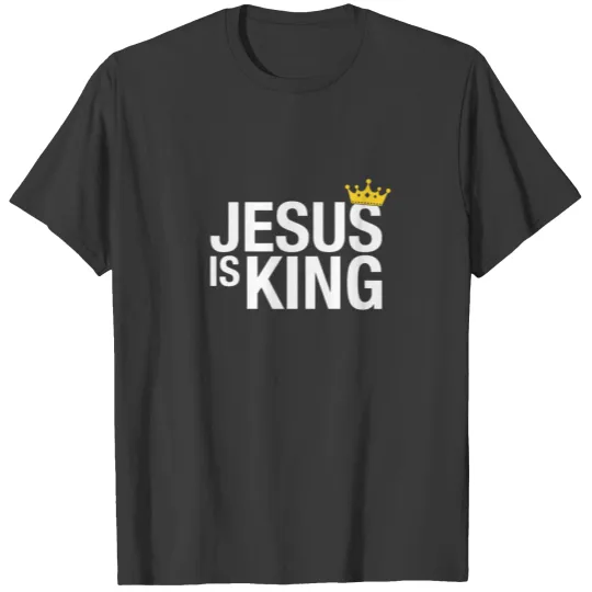 Jesus is King T-shirt