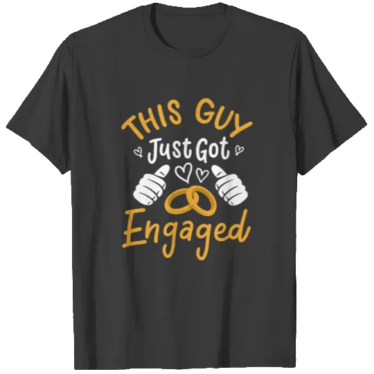 Engagement Engaged T-shirt
