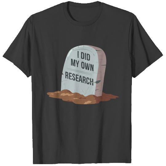 I Did My Own Research Gravestone Halloween Costume T-shirt