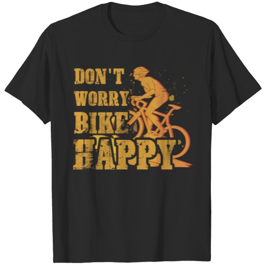 Discover don't worry bike happy T-shirt