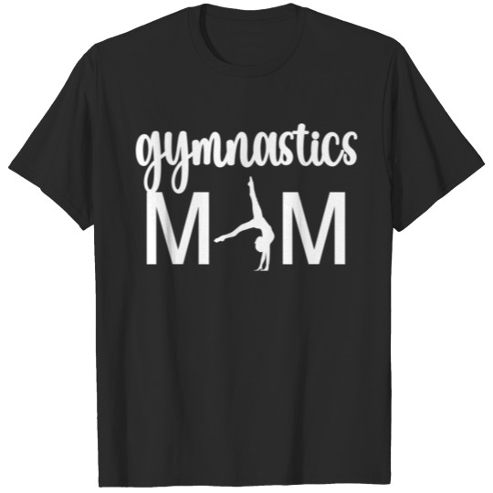 Discover Proud Gymnastics Mom Of A Gymnast Gymnastics Mama T-shirt