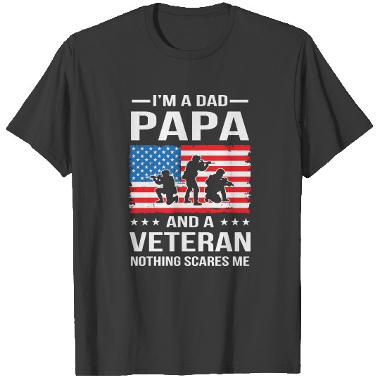 Discover I'm a Papa and a Veteran, Military Service T-shirt