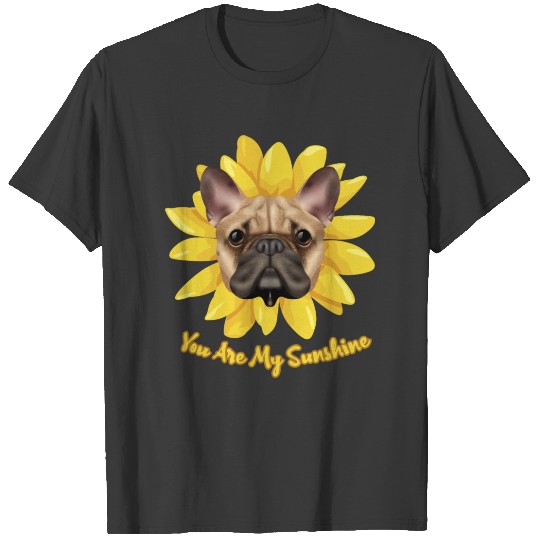You Are My Sunshine Dog Sunflower, dog lovers T-shirt