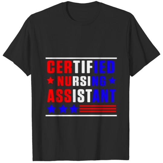 Discover CNA Practice Certified Nursing Assistant print T-shirt