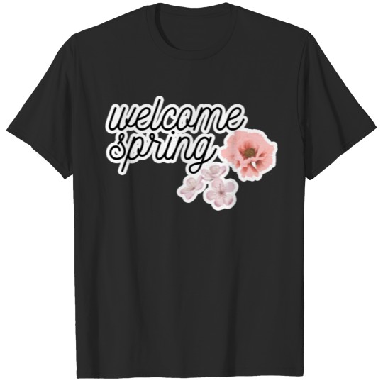 Discover welcome spring celebrating the arrival of spring T-shirt