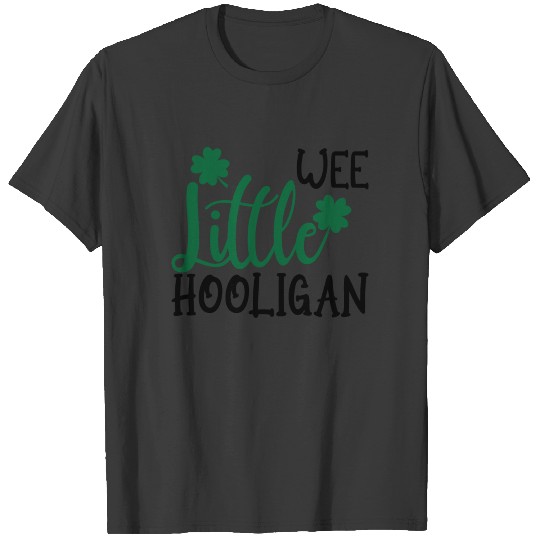 We Little Hooligan Four Leaf Clovers T-shirt