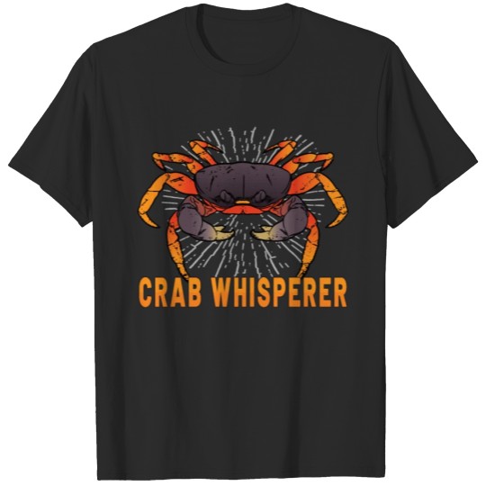 Discover Crab Crabbing Crab Whisperer Crab Hunting Fisher T-shirt