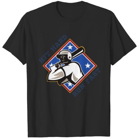 Discover Hit Hard Run Fast Baseball Logo T-Shirts T-shirt