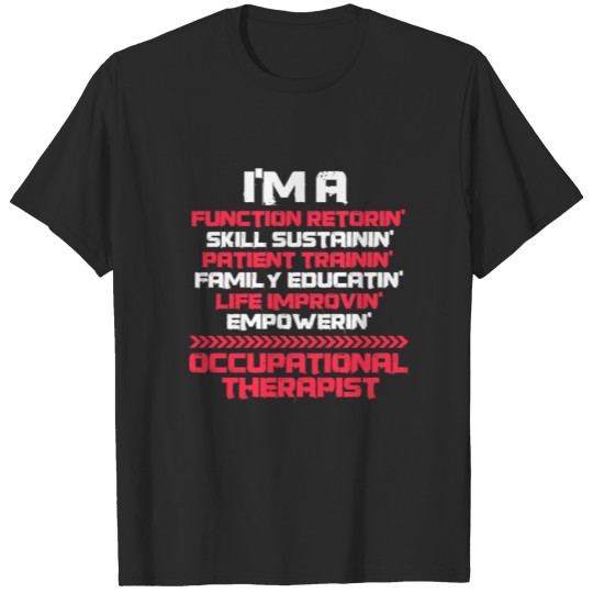 Discover Occupational Therapist T-shirt