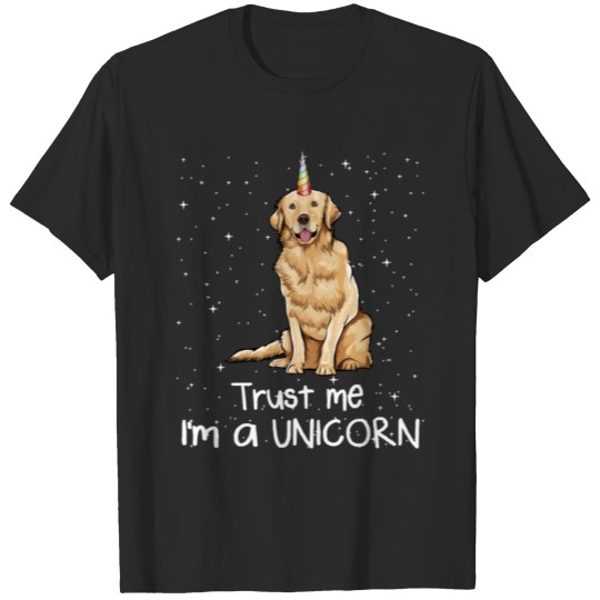 Discover Golden Retriever Dog Trust Me Im A Unicorn Dog 384 T-shirt
