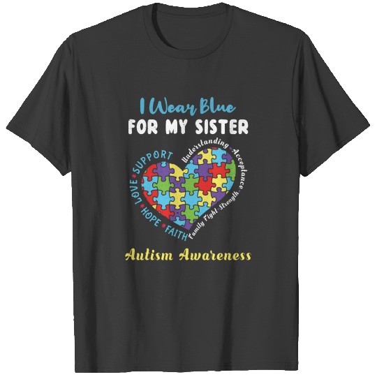 Discover For Sister Blue Special Autism Awareness T-shirt