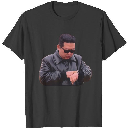 kim Jong Un What time is it T-shirt