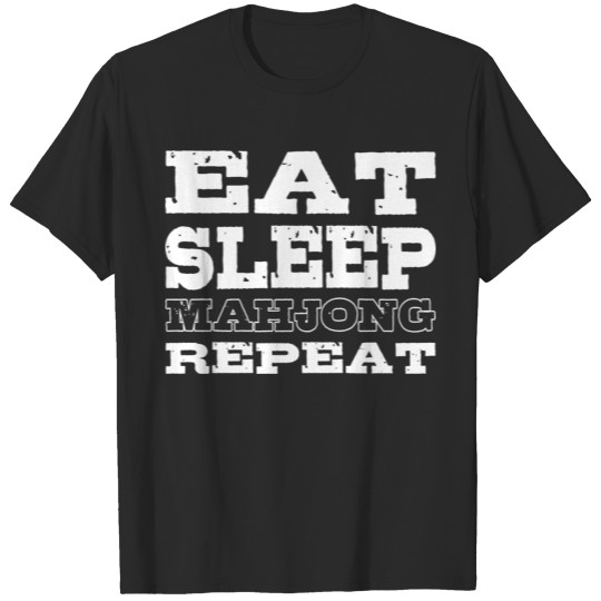 Discover Eat Sleep Mahjong Bettor Gift T-shirt