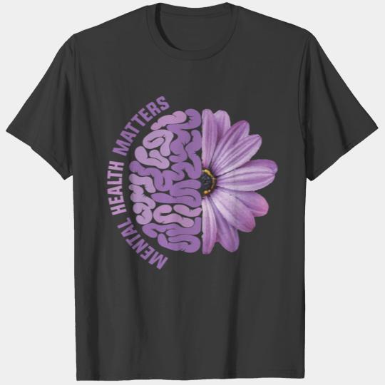 Mental Health Matters, Mental Health Awareness T-shirt