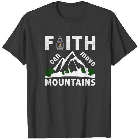 Faith Can Move Mountains Bible Verse T-shirt
