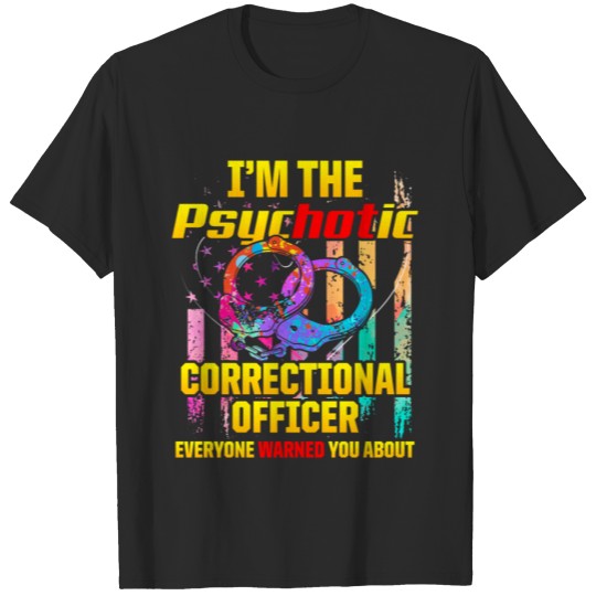 Discover Correctional Officer Life Study Corrections CO T-shirt